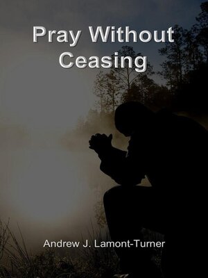 cover image of Pray Without Ceasing